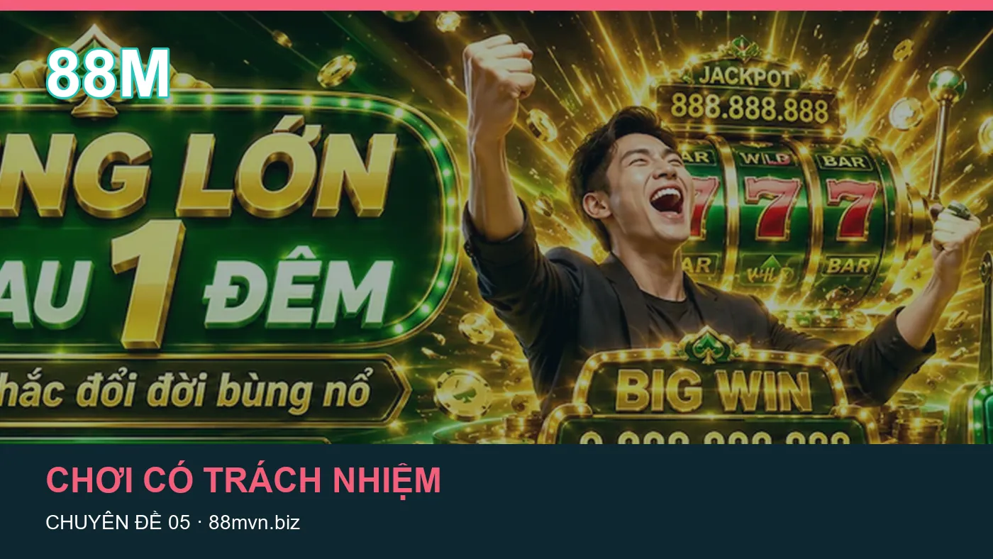 Trải nghiệm Nổ hũ trên điện thoại cùng cẩm nang 88M